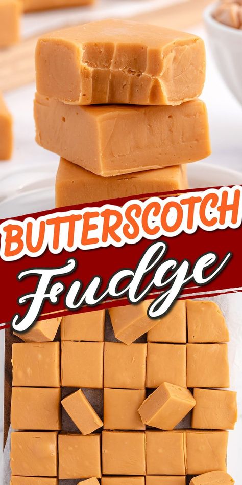 Butterscotch Fudge Butterscotch Fudge Marshmallow, Amish Fudge Recipes, Butterscotch Christmas Treats, Butterscotch Candy Recipe, Butterscotch Fudge Recipes, Fudge Recipes Condensed Milk, Butterscotch Fudge Easy, Butterscotch Chip Recipes, Butterscotch Treats