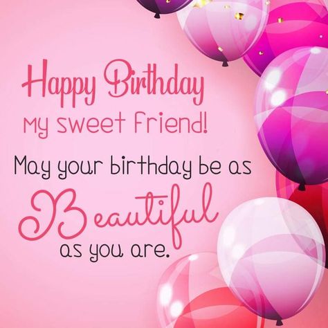 Happy Birthday Dear Cousin, Happy Birthday Sweet Friend, Birthday Wishes For Best Friend, Happy Birthday Dear Friend, Happy Birthday Wishes Pics, Happy Birthday Wishes Messages, Birthday Wishes Pics, Happy Birthdays, Bday Wishes