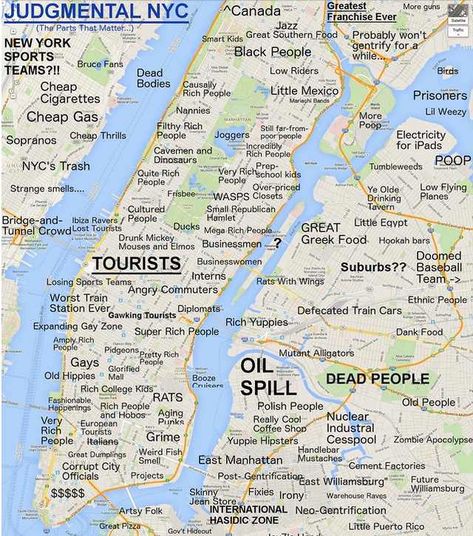 NYC stereotypes - Imgur Nyc Map, Nyc Guide, New York City Map, Lessons Learned In Life, Map Of New York, Visit New York, Vintage New York, Smart Kids, Illustrated Map