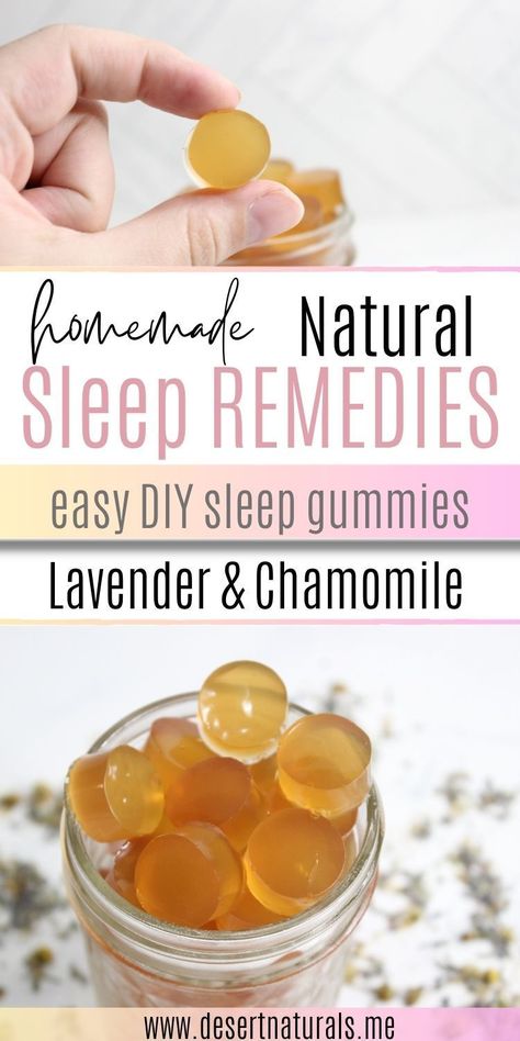 All Natural Sleep Remedies, Herbal Remedies For Sleep, Diy Melatonin Gummies, Diy Herbal Sleep Tea, Home Remedies For Sleep, Natural Melatonin For Kids, Chamomile Tea For Sleep, Sleep Gummies, Using Lavender