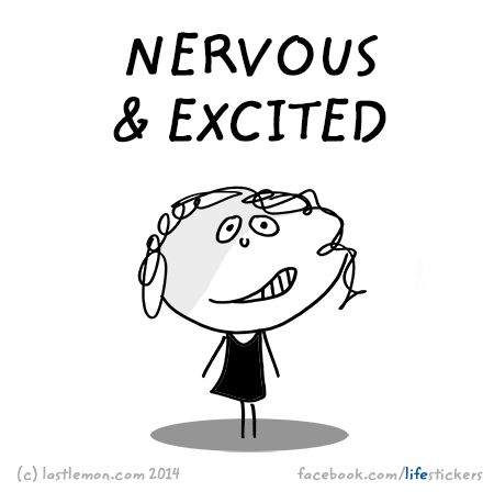 http://lastlemon.com/stickers/archive/ Nervous Quotes Feeling, Nervous Quotes, Excited Meme, Excited Quotes, Last Lemon, Happy Love Quotes, Rude Quotes, Life Stickers, Daily Journaling