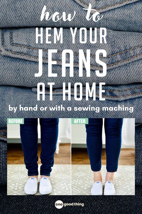 hemmed jeans before and after with text overlay that reads how to hem your jeans at home Hemming Pants Machine, Skills Everyone Should Know, Hemming Pants, Hemming Jeans, Original Hem, Fat Art, Hem Pants, Easy Life, Clever Hacks