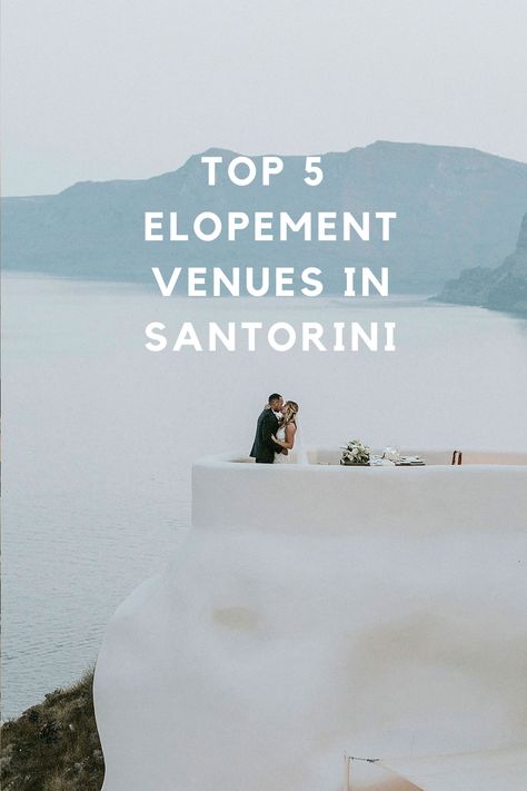 Elope Greece, Elope In Greece, Paros Greece Elopement, Santorini Elopement Wedding, Elopement In Santorini, Santorini Elopement Dinner, Greece Elopement, Greek Elopement Santorini, Santorini Elopement