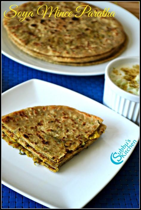 Soya Mince Paratha Recipe | Soya Granules Paratha Recipe | Soya Paratha Recipe Iyengar Recipes, Thepla Recipe, Soya Recipe, Lachha Paratha, Spicy Treats, Simple Baking Recipes, Indian Flatbread, Recipes With Flour Tortillas, Indian Breads