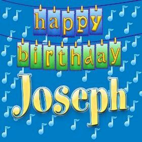 Happy birthday Joseph Happy Birthday Matt, Happy Birthday Son Images, Happy Birthday Tag, Birthday Wishes With Name, Funny Happy Birthday Wishes, Birthday Cake With Photo, Happy Birthday Son, Happy Birthday Wishes Quotes, Birthday Congratulations