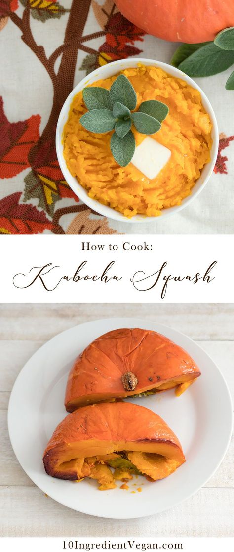 How to Cook Kabocha Squash Sunshine Kabocha Squash Recipes, Mashed Kabocha Squash Recipe, Kobacha Squash Recipes, Kobucha Squash, Polenta Fries Baked, Kabocha Squash Recipe, Japanese Pumpkin, Polenta Fries, Carrot Ginger Soup