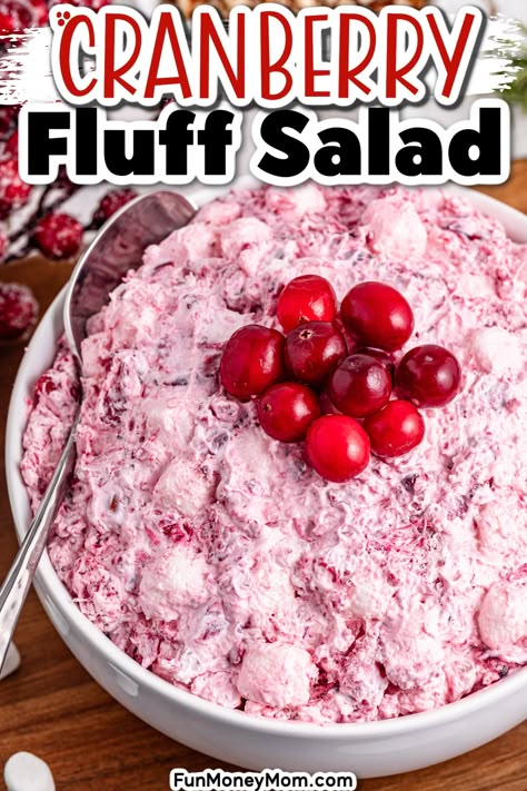 This Easy Cranberry Fluff is a fun and festive dessert salad that makes the perfect addition to your holiday spread. Made with a tasty combination of cranberries, marshmallows, whipped cream, and more, this sweet and creamy treat is always a hit! Cranberry Fluff Salad, Christmas Marshmallows, Fruit Fluff, Salad Thanksgiving, Thanksgiving Cranberry, Fluff Salads, Cranberry Fluff, Cranberry Salad Recipes, Cranberry Jello