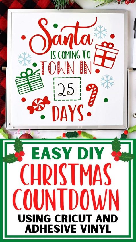 Christmas Dry Erase Board Ideas, Christmas Countdown Board, Days Til Christmas Sign Diy, Days Till Christmas Sign Diy, Christmas Countdown Cricut Projects, Christmas Ideas Diy, Cricut Christmas Projects, Easy Cricut Projects, Christmas Countdown Svg