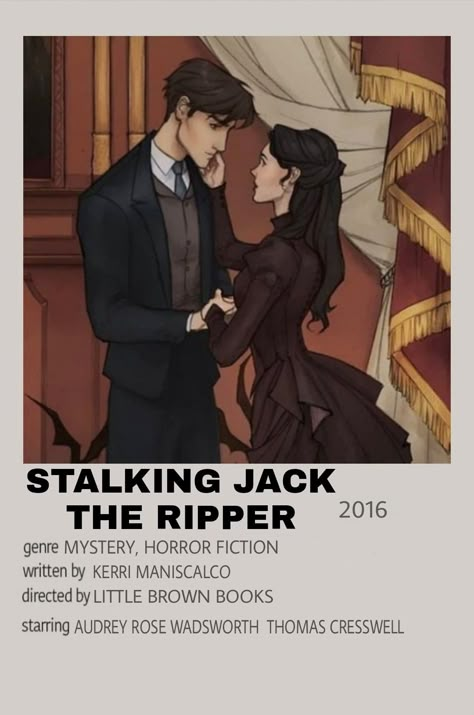 Stalking Jack The Ripper polaroid poster Thomas Cresswell And Audrey Rose Fanart, Six Scorched Roses Fanart, Stalking Jack The Ripper Fanart, Drees Desgin, Thomas Cresswell, Jack Ripper, Kerri Maniscalco, Stalking Jack The Ripper, Audrey Rose