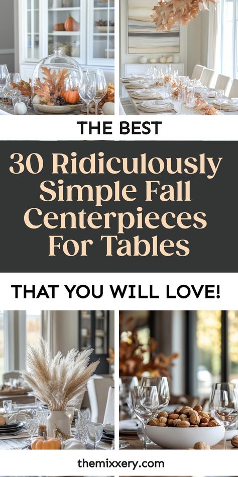 The best 30 ridiculously simple fall centerpieces for tables with images of elegant autumn-themed decorations. Fall Table Centrepiece, November Wedding Centerpieces Diy, Fall Centerpiece For Round Table, Fall Centerpieces For Table Party, Fall Centre Piece Ideas Diy, Easy Fall Table Decor, Modern Fall Centerpieces For Table, Fall Round Table Centerpieces, Simple Fall Table Centerpieces