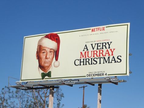 A Very Murray Christmas billboard Christmas Billboard, Rashida Jones, Sunset Strip, Netflix Originals, Lost In Translation, Sofia Coppola, George Clooney, Variety Show, Very Merry Christmas