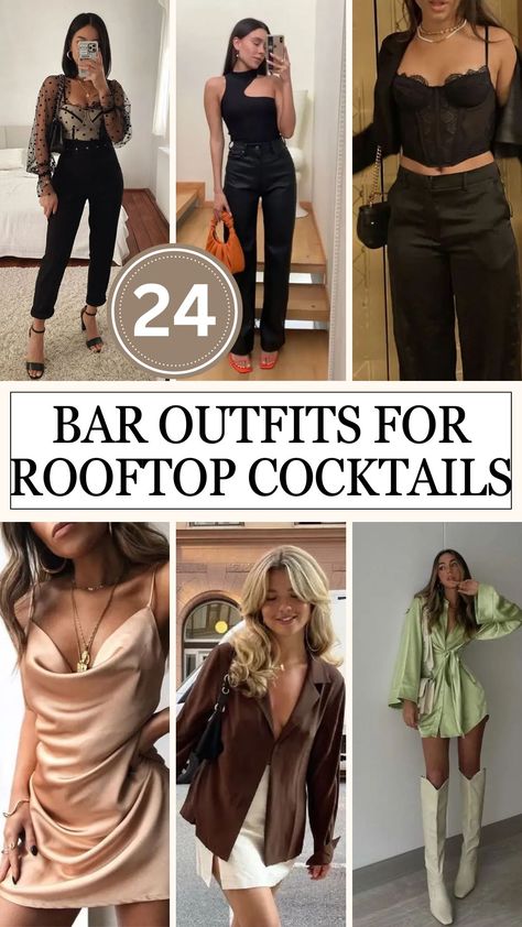 Rooftop Bar Outfit Ideas Winter Going Out Outfit Night Bar Club, Office To Happy Hour Outfit, Hotel Bar Outfit, Womens Club Outfits, Rh Rooftop Restaurant Outfit, Getting Drinks Outfit, Summer Rooftop Party Outfit, Rooftop Bar Outfit Night, Rooftop Bar Outfit Summer