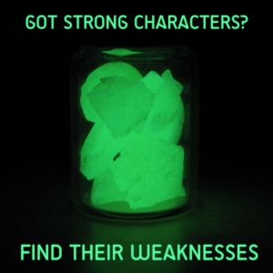 Weaknesses For Characters, Character Weaknesses, Developing Characters, Character Help, Character Strengths, Writers Help, Poor Man, A Writer's Life, Writing Characters