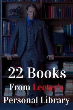 If you love Hannibal, then you'll surely enjoy this article. Here you'll find 22 books from his personal library - and much more! Hannibal Book, Hannibal Aesthetic, List Of Books To Read, Business Books Worth Reading, Hannibal Tv Series, Celebrity Books, Hannibal Series, Saint Quotes Catholic, List Of Books