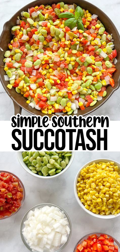 Corn succotash in a skillet with lima beans, onion, bell pepper, and tomato. Suckatash Recipes, Canning Succotash, Succotash Recipe Easy, Succotash Recipe Southern, Sucatash Recipe Simple, Vestibular Diet, Sucatash Recipe, Southern Vegetables, Succotash Recipes