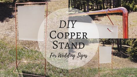 DIY copper stand tutorial on my Youtube ✨ #diy #youtube #tutorial #wedding #signs #copper #howtomake Copper Sign Stand Diy, Copper Wedding Sign Stand Diy, Diy Wedding Stand Sign, Acrylic Signs Wedding Diy, Acrylic Sign Holder Diy, Diy Acrylic Sign Stand, Circuit Diy Wedding, Diy Wedding Stand, Sign Holder Stand Diy