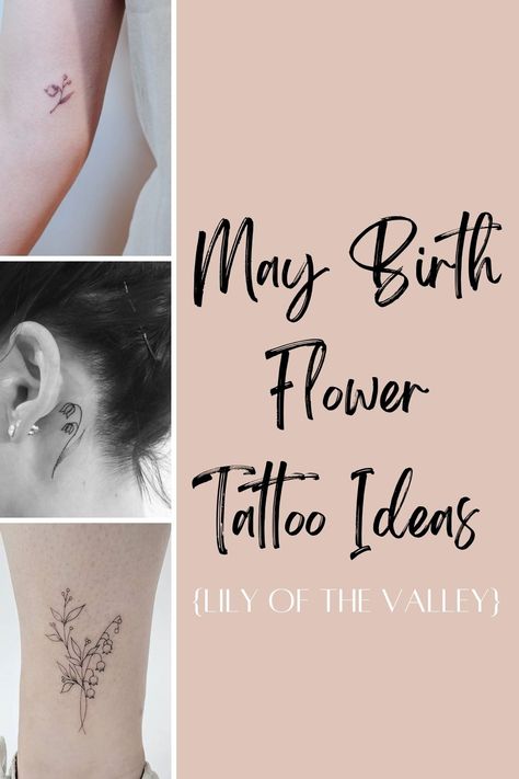 May Birth Flower Tattoo Ideas {Lily of the Valley} - Tattoo Glee Lilly Of The Valley Tattoo Birth Flower With Name, Tattoo For May Birthday, Women’s Flower Tattoos, May Birth Tattoo Ideas, May Month Flower Tattoo, Birth Flower May Tattoo, May Birthday Flower Tattoo, May Birth Month Flower Tattoo, Taurus Lily Of The Valley Tattoo