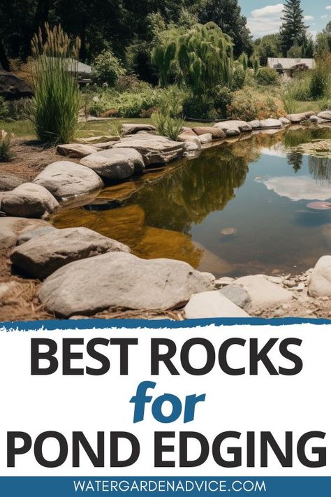 Using Rocks In Pond Design - Water Garden Advice Landscaping Around Large Pond Ideas, Pond With Rocks Around It, Pond Reference, Pond Edging, Pond Landscaping Ideas, Patio Ponds, Plastic Pond, Pond Rocks, Rock Edging