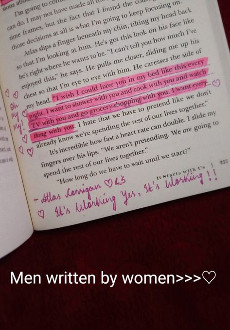 Atlas Corrigan Quotes It Starts With Us, It Start With Us Book Quotes, To The Man I Loved Too Much Book Quotes, Atlas Corrigan Quotes, Im Obsessed With Me, It Starts With Us Atlas, It Starts With Us Annotations, Green Flags In Men, It Starts With Us Quotes