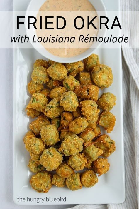 Southern fried okra in seasoned cornmeal crust with homemade rémoulade sauce for dipping. #thehungrybluebird #friedokra #freshfriedokra #southernfriedokra #whatgoeswithfriedokra #friedokrasauce #remouladesauce Dipping Sauce For Fried Okra, Fried Okra Salad Recipes, Easy Fried Okra, Batter For Fried Okra, Fried Okra Without Cornmeal, Zucchini Zoodles, Southern Fried Okra, Okra Fries, Remoulade Sauce