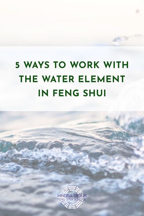 closeup photo of water splashing. text reads "5 ways to work with the water element in feng shui" Feng Shui Water Element, Feng Shui Art, Water Element, Design School, Show Up, 5 Ways, School Design, Feng Shui, Talk About