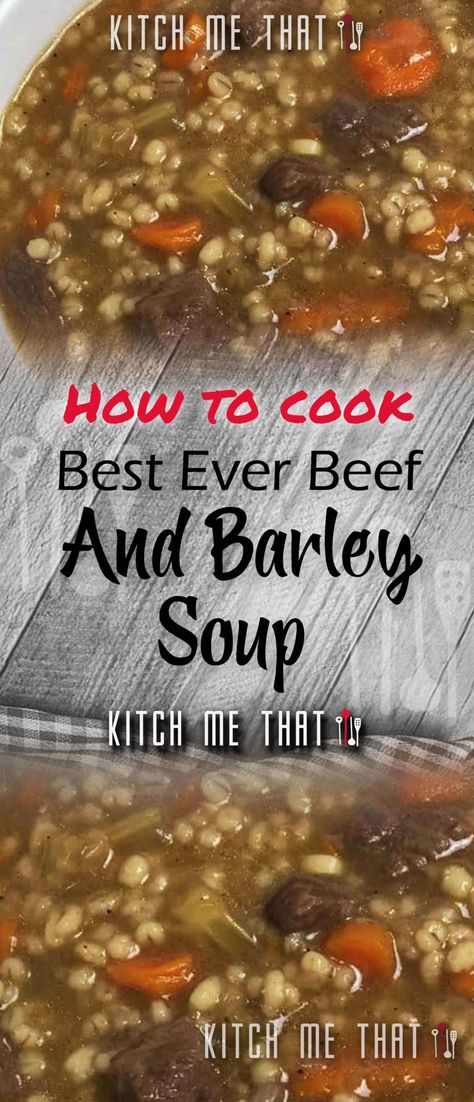 Best Ever Beef And Barley Soup | Desserts Recipe to Try!! Best Ever Beef Barley Soup, Low Sodium Beef Barley Soup, Easy Beef Barley Soup In Crockpot, My Incredible Recipes.com, Beef Barley Soup In Crockpot, Ground Beef Barley Soup, Beef And Barley Soup Recipe, Soup For A Cold, Cook Desserts