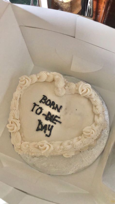 Birthday Cake Text Funny, 19th Bday Cake Ideas, Born To Die Cake, What To Write On Birthday Cake, Funny Birthday Cake Sayings, Birthday Cake Writing Ideas, Birthday Cake Tattoo, Birthday Cake Ideas Funny, Birthday Cake Text