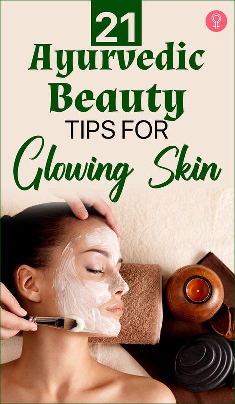 21 Ayurvedic Beauty Tips For Glowing Skin: Ayurveda is not just about herbal remedies. It is a way of life. It is about embracing lifestyle habits that will turn you into the most beautiful version of you. Here are a few time-tested purifying habits and ayurvedic beauty tips that you can include in your skin care routine. #beauty #beautytips #ayurveda #skincare #skincaretips Natural Face Pack, Ayurveda Beauty, Tips For Glowing Skin, Ayurvedic Skin Care, Natural Beauty Secrets, Ayurveda Life, Ayurvedic Healing, Beauty Tips For Glowing Skin, For Glowing Skin