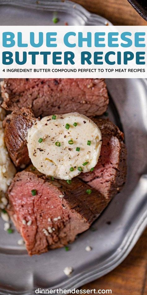 Blue Cheese Butter For Steak, Blue Cheese Steak Sauce, Butter Compound, Steak Butter Recipe, Steak Sauces, Steak Toppings, Keto Condiments, Blue Cheese Butter, Flavored Butter Recipes