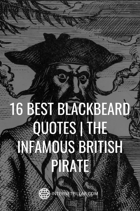 Pirates Quotes Inspiration, Pirate Quotes Tattoo, Pirate Quotes Inspiration, Pirate Sayings Quotes, Pirate Quotes Aesthetic, Pirate Captions, Pirate Tattoo For Men, Blackbeard Tattoos, Pirates Quotes