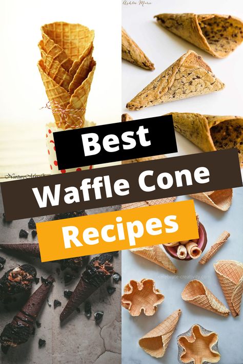 TOP 16 HOMEMADE WAFFLE CONE RECIPES FOR DESSERT DELIGHT Waffle Cones Ideas, Waffle Cone Recipes Homemade, Waffle Cone Chips Recipe, Ice Cream Waffle Cone Recipe, Waffle Cone Recipe With Waffle Iron, Waffle Cone Cannoli, Waffle Cone Dessert Ideas, Waffle Cones Recipe, Waffle Cone Recipe Without Maker