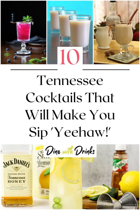 Collage of 4 tennessee cocktails. Tennessee Whiskey Cocktails, Tennessee Honey Whiskey Drinks, Country Themed Drinks, Tennessee Cocktails, Southern Comfort Cocktails, Country Cocktails, Cowgirl Cocktail, Southern Cocktails, Southern Cocktail