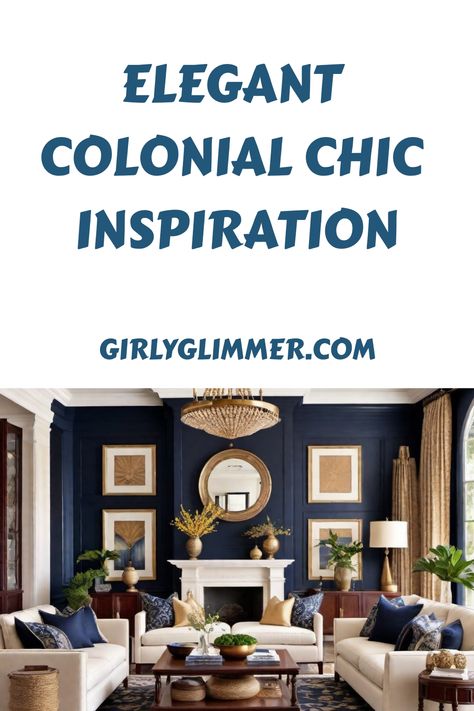 Elegant colonial-inspired living room with navy walls, beige furniture, and gold accents. Minimalist Colonial Interior Design, Colonial Chic Living Room, Colonial Interior Design Modern, French Colonial Style Interior, Colonial Style Interior Modern, Colonial Chic Interior Design, French Colonial Decor, British Colonial Style Living Room, Colonial Farmhouse Interior