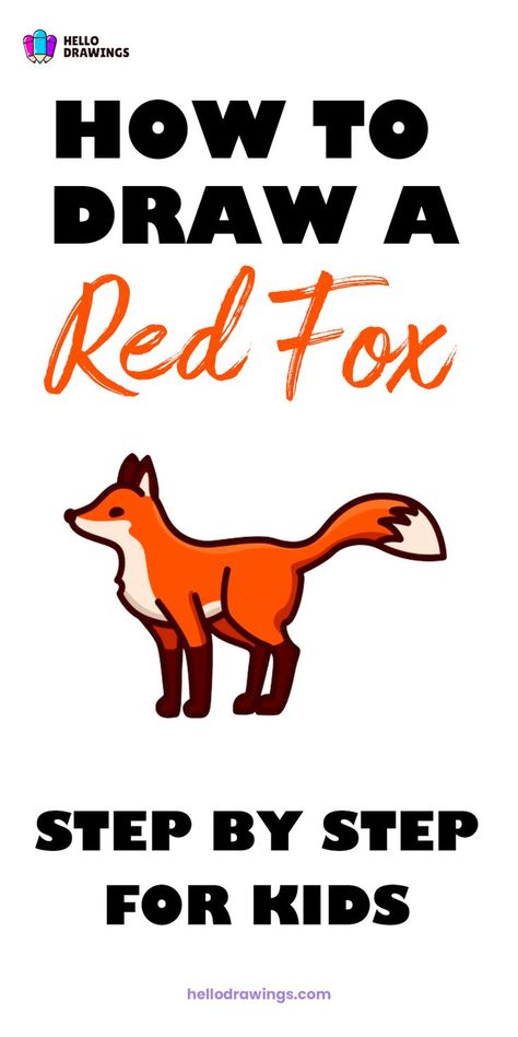 How to Draw a Red Fox | Step By Step Tutorial for Kids Red Fox Drawing, Fox Drawing Tutorial, Fox Drawing Easy, Red Foxes, Easy Animal Drawings, Fox Drawing, Want To Draw, Easy Drawings For Kids, Drawing Tutorial Easy