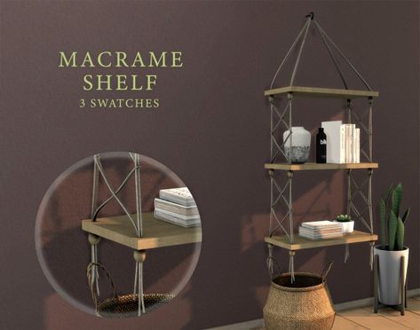 Leo Sims, Ts4 Mods, Furniture Cc, Cc Sims4, Macrame Shelf, Cc Mods, Sims 4 Bedroom, Sims 4 Clutter, The Sims 4 Packs