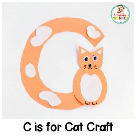 Letter Of The Week Activities, Letter C Activities, Preschool Alphabet Letters, Cat Alphabet, Alphabet Activities Kindergarten, C Is For Cat, Abc Crafts, Alphabet Letter Crafts, Letter Craft