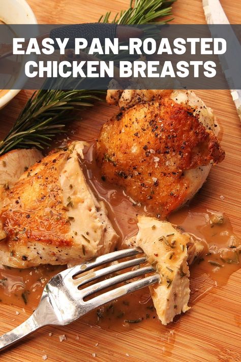 Pan Roasted Chicken, Baked Rosemary Chicken Breast, Chicken Breast Sauce, Pan Roasted Chicken Breast, Juicy Chicken Breast Recipes, Pan Chicken Breast, Rolled Chicken Breast, Glazed Chicken Breast, Oven Baked Chicken Breasts