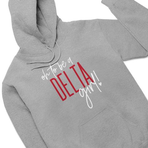 Black Sorority, Love Out Loud, Delta Girl, Georgia Usa, Statement Shirt, Grey Hoodie, Sorority, Black Hoodie, Pocket Pouch