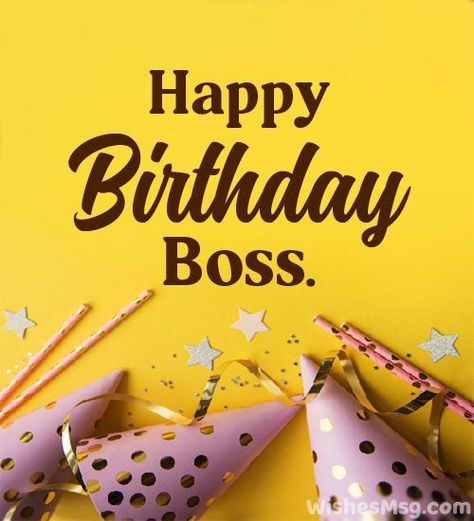 Happy Birthday My Respected Boss! Have a wonderful Day Quotes For Boss, Boss Birthday Quotes, Images Happy Birthday, Happy Birthday Boss, Best Boss Ever, Happy Birthday Wishes Images, Birthday Wishes And Images, Best Boss, Birthday Message