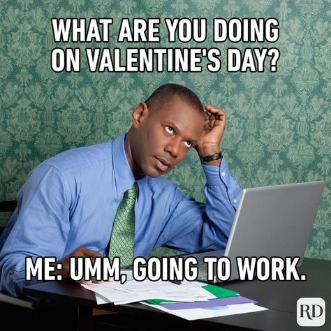 Valentines Single Humor, Valentine Memes Funny, Valentine’s Day Meme, Valentines Day Humor Hilarious, Valentines Day Memes Funny, Valentines Humor, Funny Valentines Day Pictures, Happy Valentine Images, Funny Valentine Memes