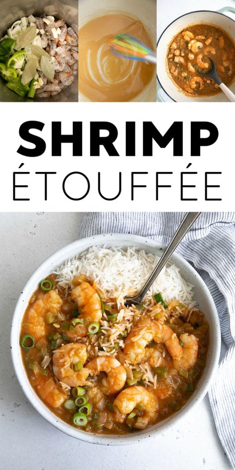 Shrimp Étouffée Recipe New Orleans Shrimp, Caldo Recipe, Etouffee Recipe, Shrimp Etouffee, Cajun Creole Recipes, Cajun Cooking, Louisiana Recipes, The Holy Trinity, Creole Recipes