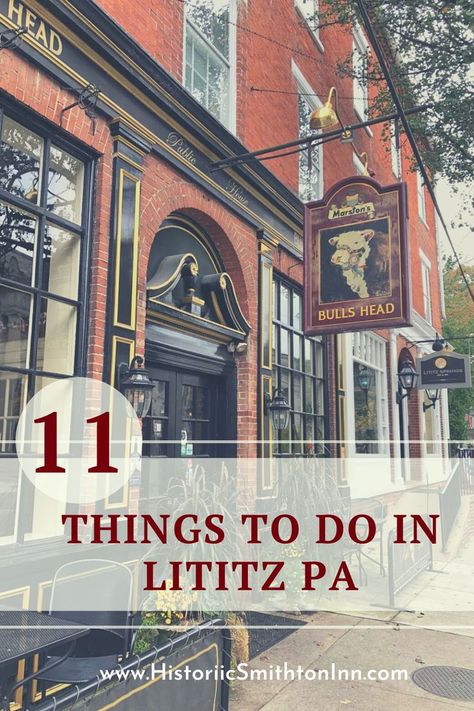 We've pulled together 11 Things to Do in Lititz PA to help you find all the wonderful things going on in this Lancaster County town! From shopping & great pubs to hikes and tours, a day spent in Lititz will be a good day! Lancaster Pennsylvania Restaurants, Day Trips In Pa, Amish Country Pennsylvania, Lancaster County Pennsylvania, Pennsylvania Travel, Retirement Travel, Road Trip Map, Lancaster County Pa, Lancaster Pennsylvania