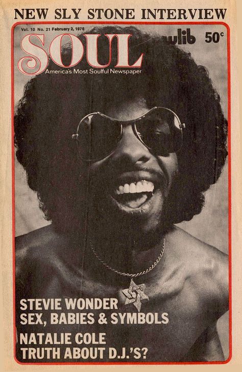 Soul newspaper, February 2, 1976 — Sly Stone Sly Stone, Black Magazine, Photographie Portrait Inspiration, Vintage Black Glamour, Black Photography, Afrocentric Art, Neo Soul, Black Music, Stevie Wonder