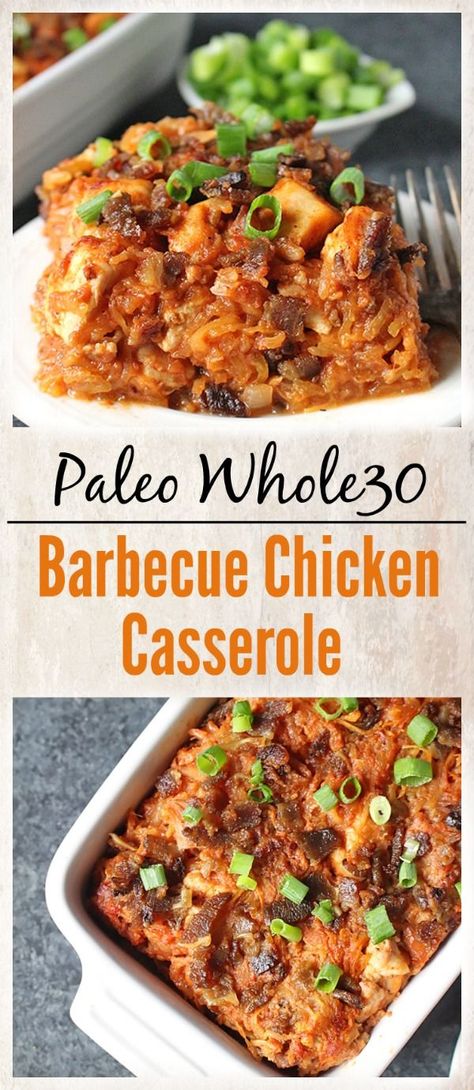 Paleo Barbecue Chicken Casserole - Real Food with Jessica Paleo Casserole, Healthy Chicken Casserole, Whole 30 Diet, Diner Recept, Resep Diet, Healthy Casseroles, Paleo Diet Recipes, Paleo Chicken, Recipe 30