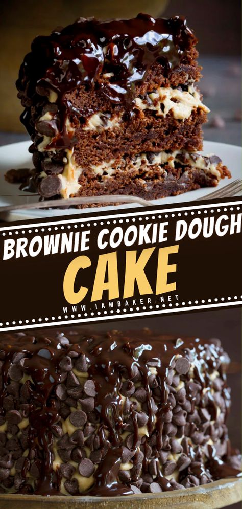 Chocolate Chip Brownie Cake, Cookie Dough Cake Easy, Bo Bake Cookies, Cake With Brownie Layer, Fancy Baked Goods, Chocolate Cookie Dough Cake, Cookie Dough Chocolate Cake, Brownie Birthday Cake Ideas, Easy Desserts To Impress