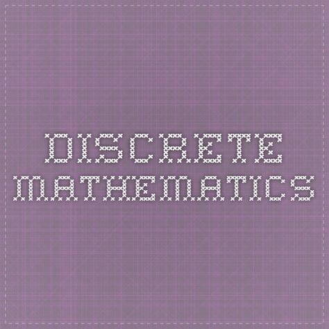 Discrete Mathematics Lines In Mathematics, Beauty Of Mathematics, Branches Of Mathematics, Importance Of Mathematics, Discrete Mathematics, Math Methods, School Days, Back To School, Tech Company Logos