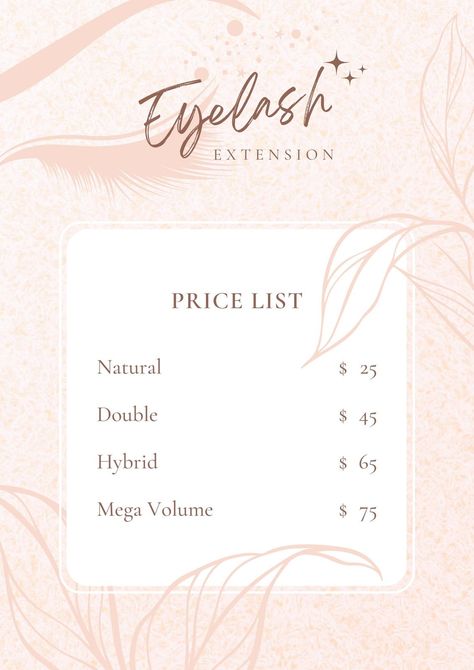 Creamy line art eyelash extension price list flyer design Eyelash Extensions Prices, Price List Design, Esthetician Marketing, Custom Flyers, Price List Template, Flyer Printing, Nail Services, Eyelash Extension, Price List