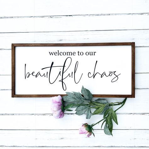 "Welcome To Our Beautiful Chaos Farmhouse Wood Sign, Farmhouse Entryway Wood Sign, Welcome Sign, Rustic Home Decor, Farmhouse Family Sign ⭐️ DETAILS & DISPLAY + The display sign is framed in \"Jacobean\" and is 11x25\" + Backer: 3/8\" Pine     Lettering: Hand painted **NO VINYL**    Optional 3D Font: 1/8\" MDF + Hanging hardware included 🎨 CUSTOM + ALL SIGNS CAN BE CUSTOMIZED. Please contact us prior to ordering and we would be happy to discuss the possibilities. We will send you a sample of wh Farmhouse Family Sign, Barn Board Signs, Welcome To Our Beautiful Chaos, Welcome Home Signs, Calligraphy Signs, Wood Signs Sayings, Entry Signs, Entryway Signs, Farmhouse Entryway