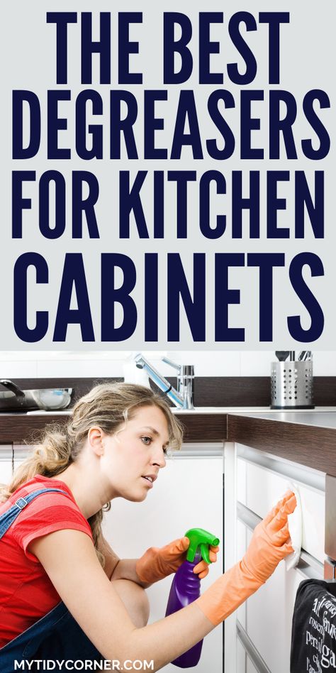 Cabinet Cleaner, Kitchen Degreaser, Cleaning Grease, Grease Cleaner, Grease Remover, Kitchen Cupboards Paint, Wooden Kitchen Cabinets, Cleaning Cabinets, Clean Kitchen Cabinets