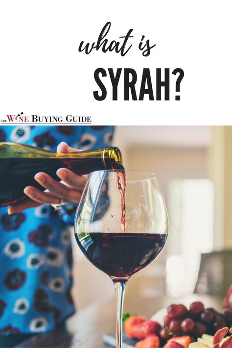 What is Syrah? | Learn all about this elegant, full-bodied type of red wine. Wine Buying Guide, Syrah Wine, Types Of Red Wine, Wine Making Kits, Wine 101, Italy Wine, Wine Delivery, Cheap Wine, Personalized Wine Glass